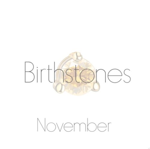 Munich Jewels Geburtssteine November